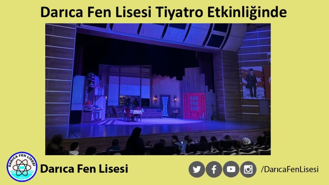 Darıca Fen Lisesi Tiyatro Etkinliği