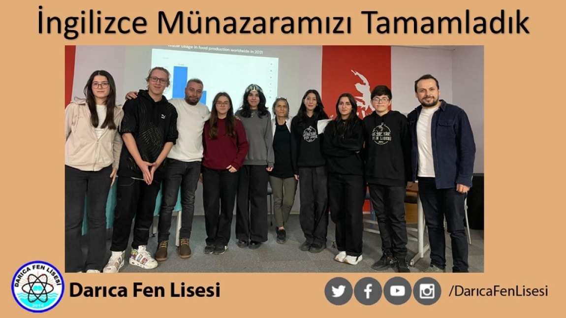 İngilizce Münazaramızı Tamamladık